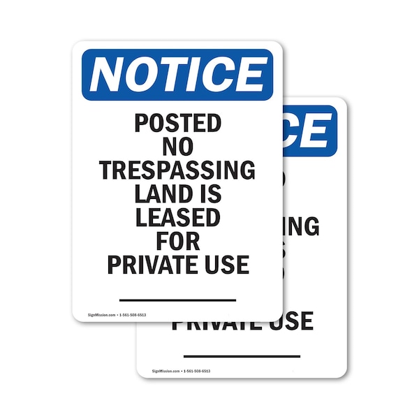 Signmission Posted No Trespassing Land Is OSHA Notice Sign, Vinyl Decal, 7in W x 10in L, 2PK OS-2PACK-NS-D-710-V-17727 - main